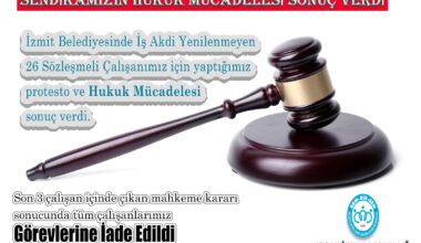 Sendikamızın Mücadelesi Sonuç Verdi