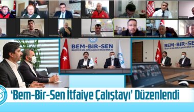 Bem Bir Sen İtfaiye Çalıştayı Düzenledi.